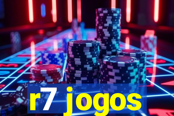 r7 jogos